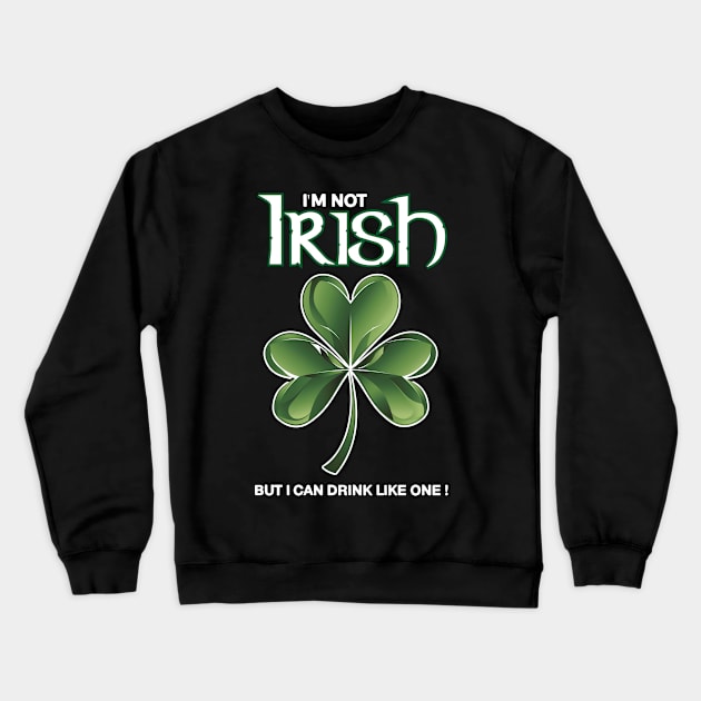 Funny St Patrick's Day Crewneck Sweatshirt by NineBlack